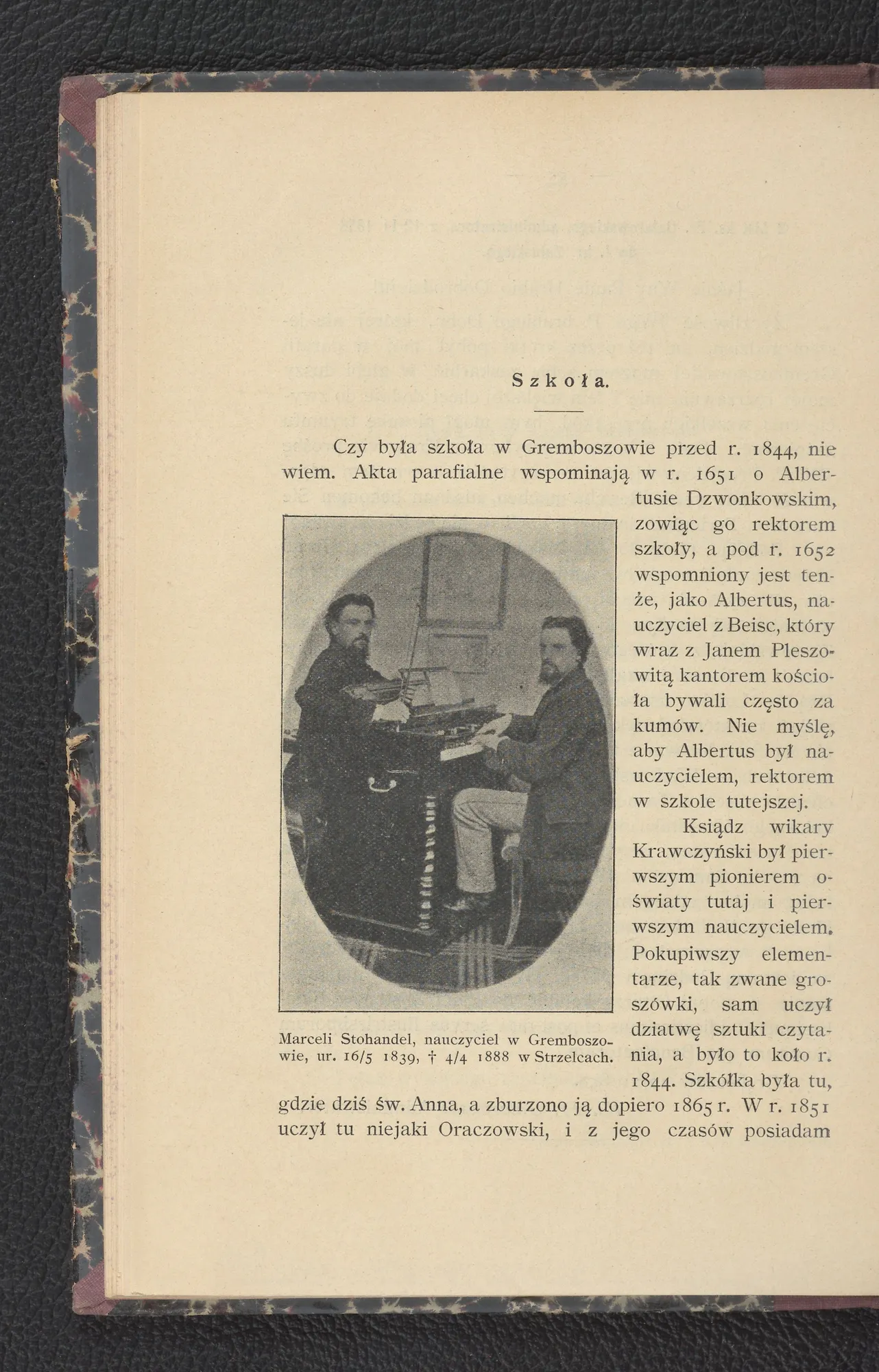 Marceli Stohandel przy harmonium — nauczyciel w Gremboszowie (1839–1888)