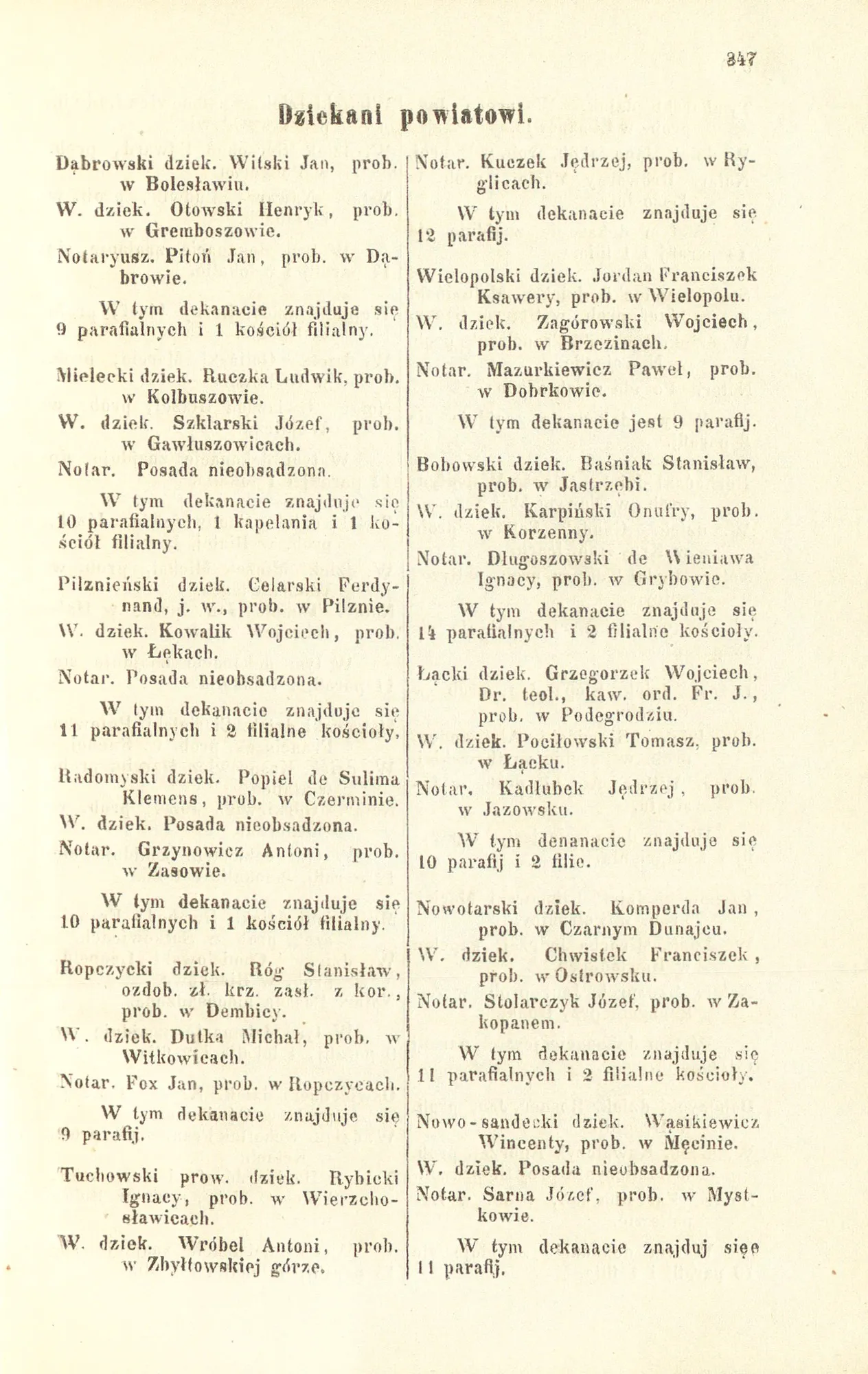 Szematyzm Galicji (1870), s. 347 — dekanat dąbrowski; proboszcz w Gręboszowie Henryk Otowski