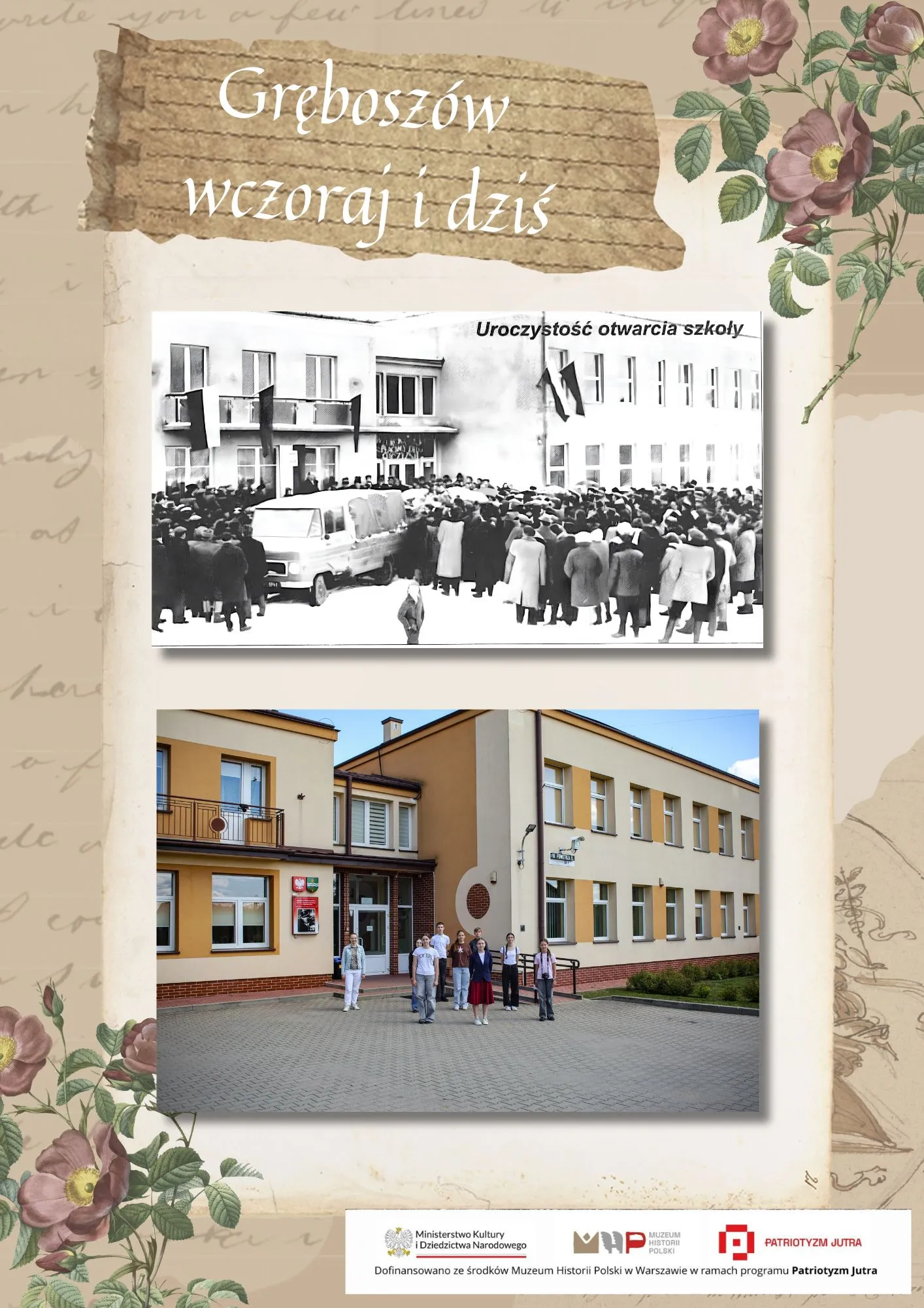 Uroczystość otwarcia szkoły z tłumem przed budynkiem (archiwum) i odnowiona szkoła z grupą uczniów (dziś)
